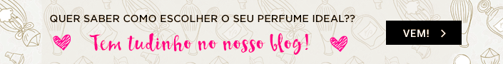 Perfumes Importados - resenhas e dicas no Papo de Beleza Tire todas as suas dúvidas sobre perfumes importadosno Papo de Beleza