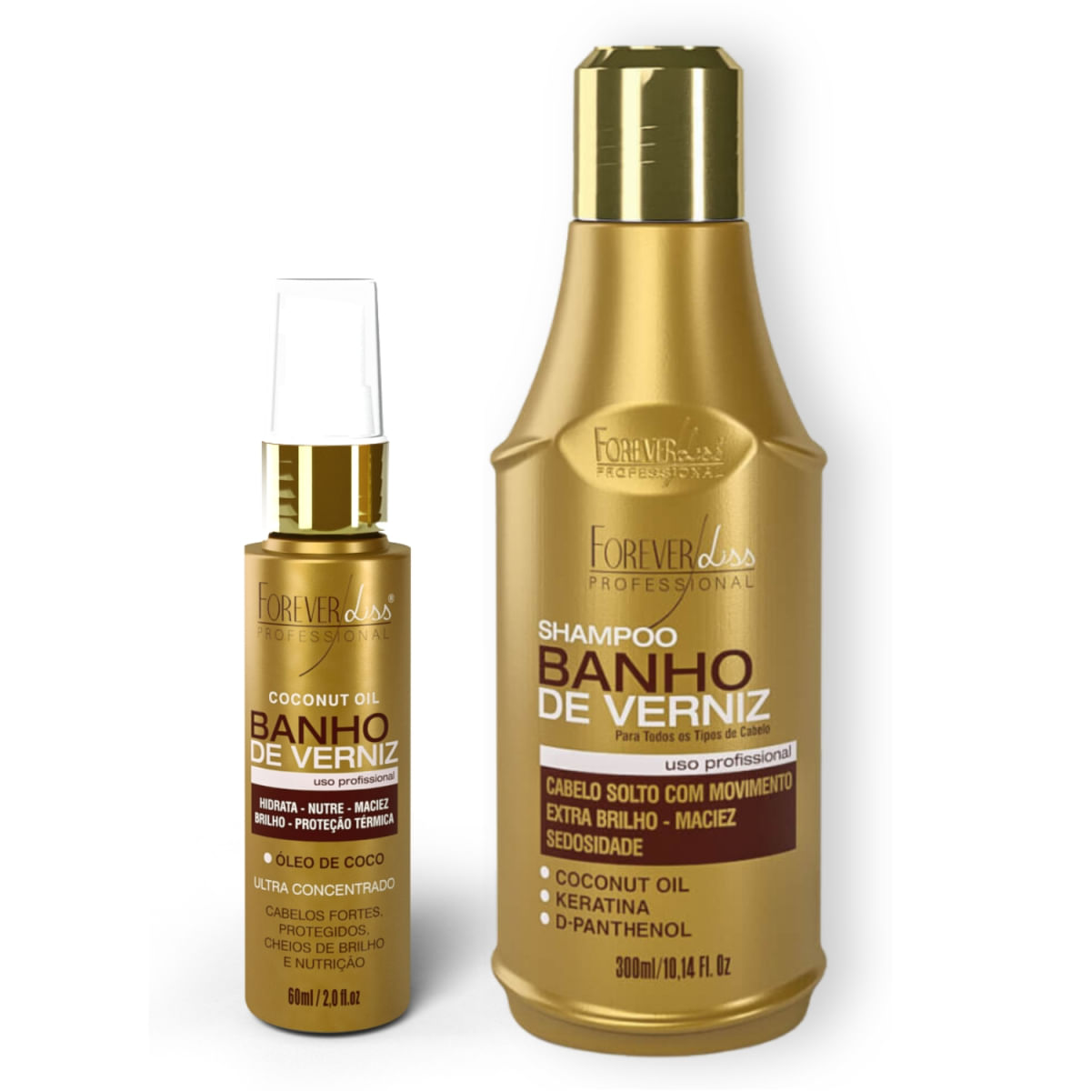 Forever Liss Banho De Verniz: Óleo De Coco 60Ml E Shampoo 300Ml
