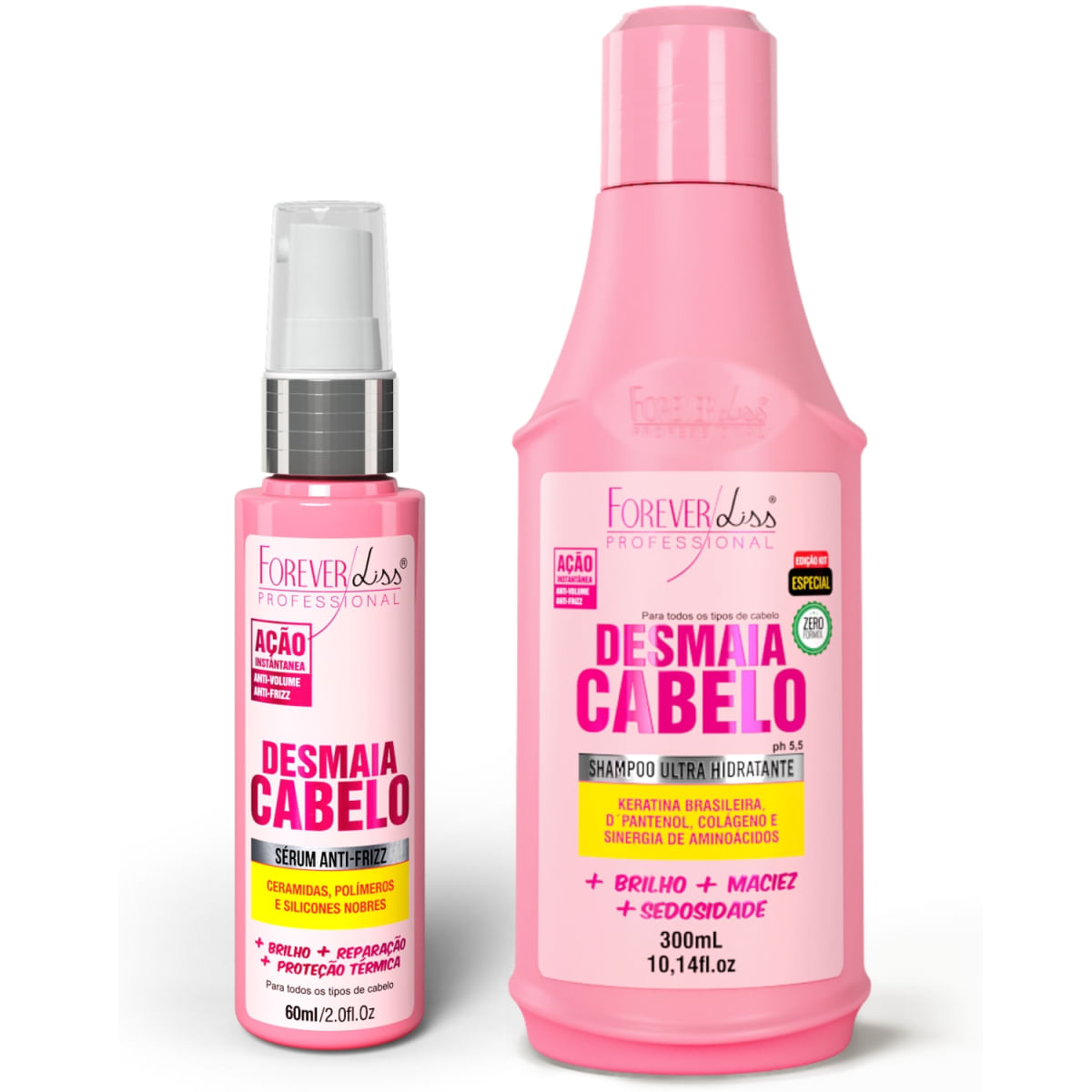 Forever Liss Desmaia Cabelo: Sérum 60Ml E Shampoo 300Ml