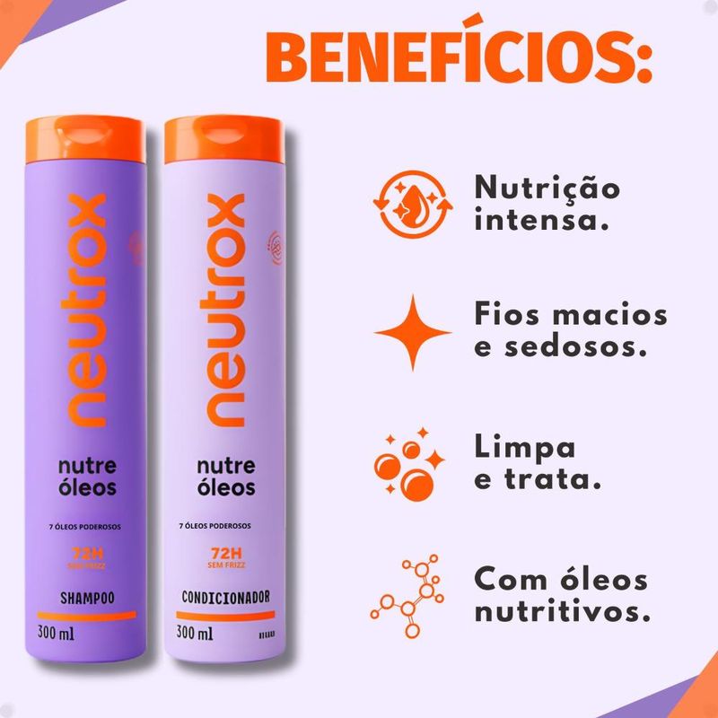 Kit Neutrox Nutre Óleos: Shampoo e Condicionador 300ml - Época