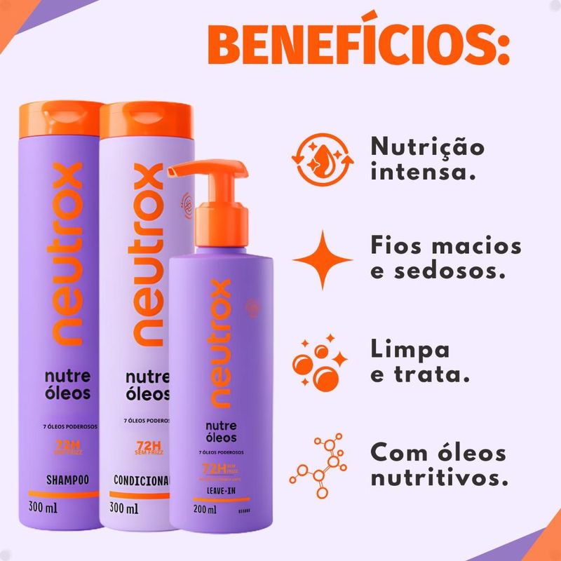 Kit Neutrox Nutre Óleos: Shampoo, Condicionador 300ml e Leave-in