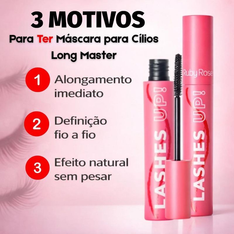 Máscara Para Cílios Ruby Rose Lashes Up! Long Master Alonga e