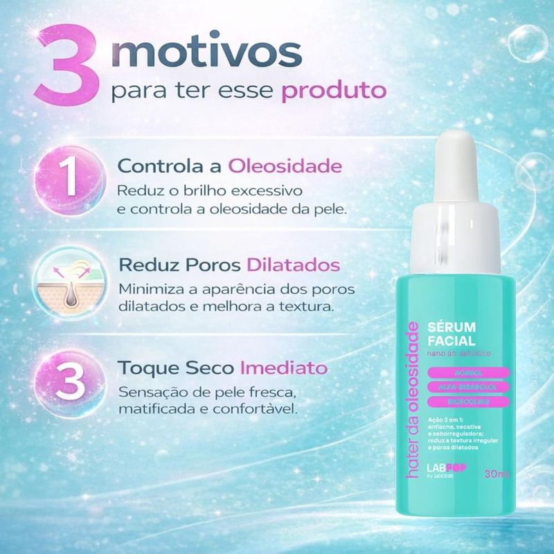 Sérum Facial LabPop by Labotrat Hater da Oleosidade 30ml - Época