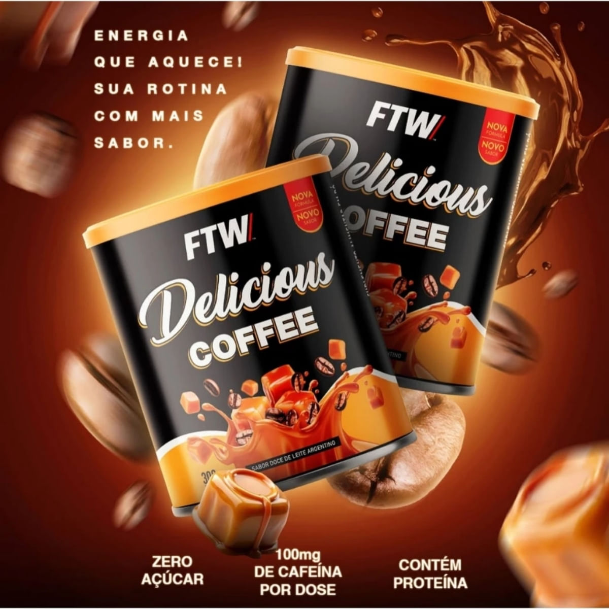 Delicious Coffee - Sabor Doce de Leite - 300G - FTW - Época Cosméticos