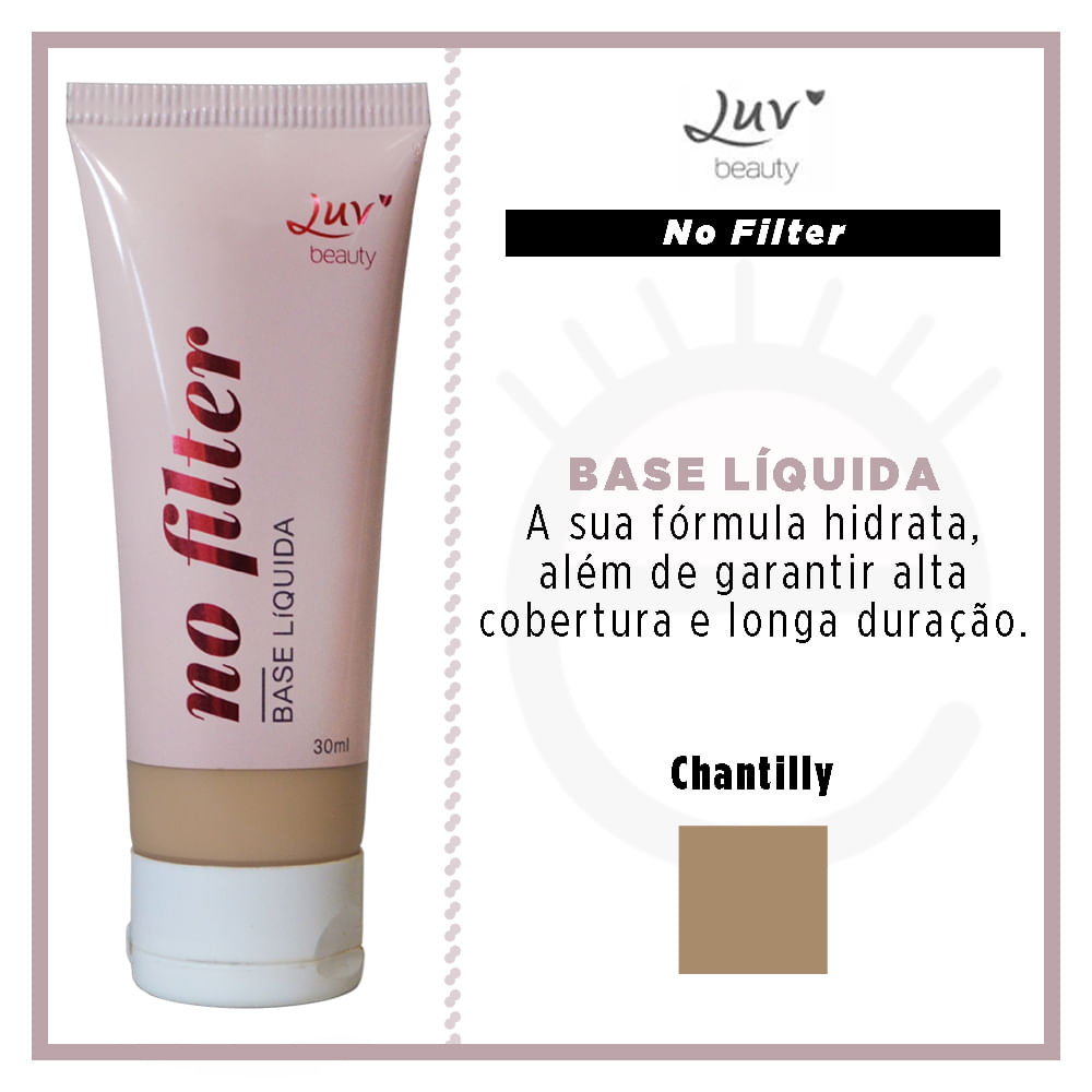 Base Líquida Luv Beauty No Filter
