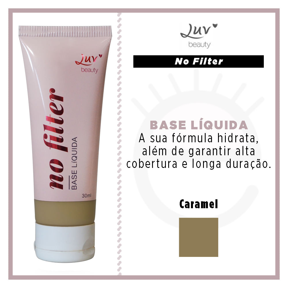 Base Líquida Luv Beauty No Filter
