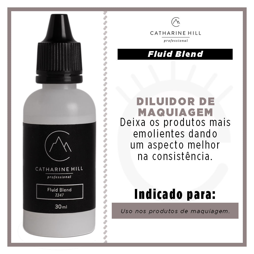 Diluidor de Maquiagem Catharine Hill - Fluid Blend - Época Cosméticos