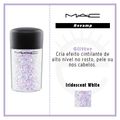 Glitter M·A·C Iridescent White