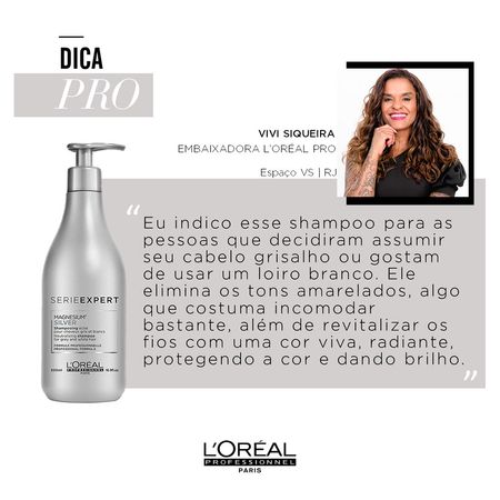 https://epocacosmeticos.vteximg.com.br/arquivos/ids/416121-450-450/loreal-professionnel-magnesium-silver-shampoo-500ml-5.jpg?v=637456428380470000