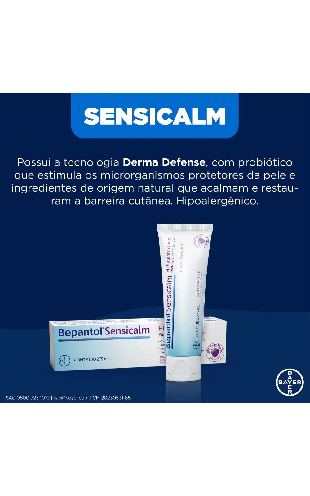 Foto 6 - Bepantol Sensicalm Hidratante Diário - Sensível e com Tendência Atópica - 275ml
