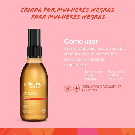 Blend-de-Óleos-Capilar-Negra-Rosa---Rosa-Mosqueta-Antiquebra-100ml--7