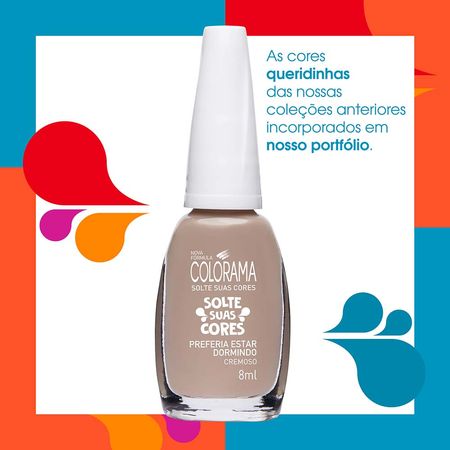 Esmalte-Cremoso-Colorama-Coleção---Solte-Suas-Cores-Preferia-Estar-Dormindo--5