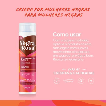 Negra-Rosa-Reconstrução-Shampoo-300ml--5