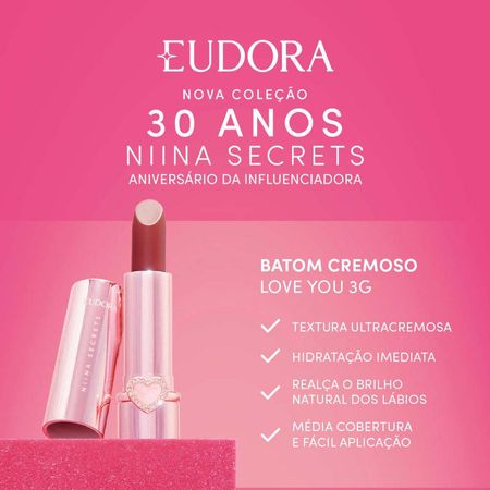 Batom-Cremoso-Niina-Secrets-by-Eudora-Love-You-1-Un--8