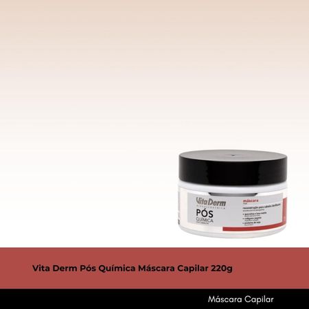 Vita-Derm-Pós-Química-Máscara-Capilar-220g--2