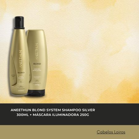 Aneethun-Blond-Shampoo-Silver-300ml-+-Máscara-Iluminadora-250g--3