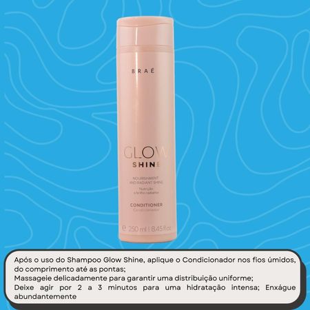 Braé-Glow-Shine-Nutrição-e-Brilho-Condicionador-250ml--5