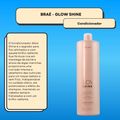 Braé Glow Shine Nutrição e Brilho Condicionador 1L