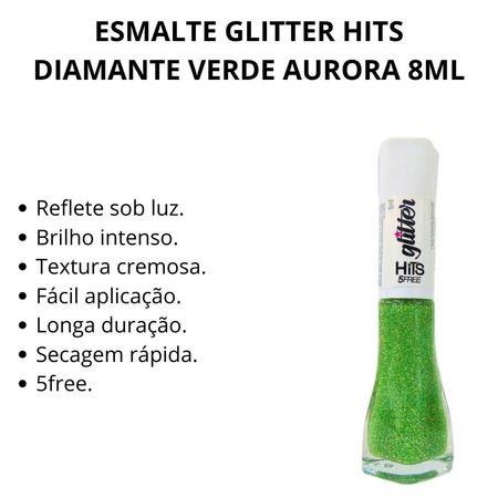 Esmalte-Glitter-Hits-Diamante-Verde-Aurora-8ml--5