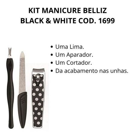 Kit-Manicure-Belliz-Black-&-White-Cod.-1699--2