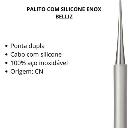 Palito-Com-Silicone-Enox-Belliz-Cod.1684--2
