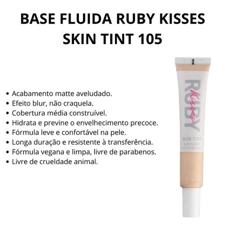 Base-Fluida-Ruby-Kisses-Skin-Tint-Efeito-Natural-105-30ml--3