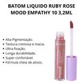 Batom Liquido Ruby Rose Mood Empathy 10 3,2ml