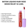 Batom Liquido Ruby Rose Mood Relief 16 3,2ml