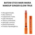 Batom Stick Mari Maria Makeup Ginger Glow True 1,1g