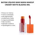 Batom Líquido Mari Maria Makeup Creamy Matte Blazing 4ml