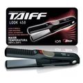 Chapa Taiff Look 450 230°c Bivolt