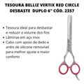 Tesoura Belliz Vertix Red Circle Desbaste Duplo 6"