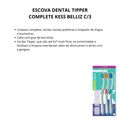 Escova Dental Tipper Complete Kess Belliz com 3 Unidades