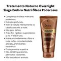 Tratamento Noturno Overnight Siage Eudora Nutri Óleos Poderosos 150ml
