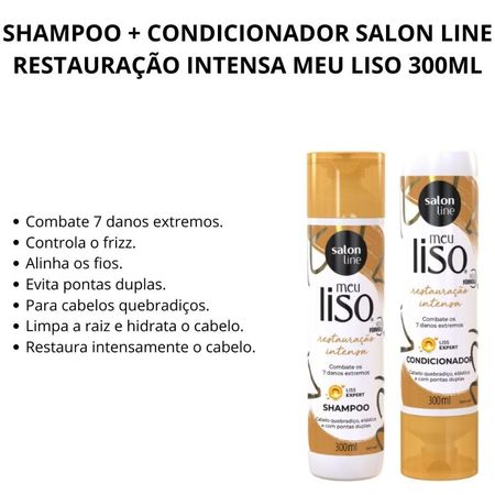 Shampoo-+-Condicionador-Salon-Line-Restauração-Intensa-Meu-Liso-300ml--3