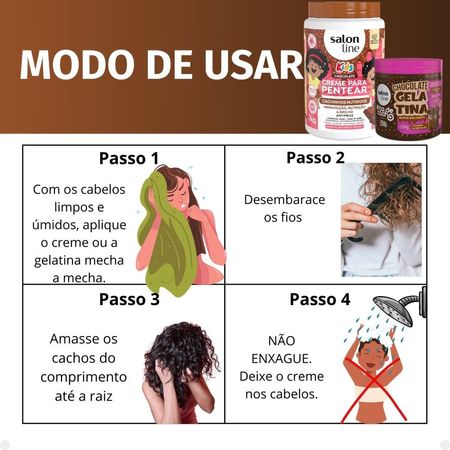 Kit-Salon-Line-Kids:-1-Creme-para-Pentear-e-1-Gelatina-Super-Brilhante-Chocolate--3