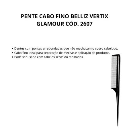 Pente-Cabo-Fino-Belliz-Vertix-Glamour--2