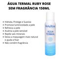 Ruby Rose Água Termal 150ml Sem Fragrância