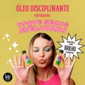 Lola From Rio Xapadinha - Óleo Capilar Disciplinante 50ml