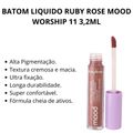 Batom Liquido Ruby Rose Mood Worship 11 3,2ml