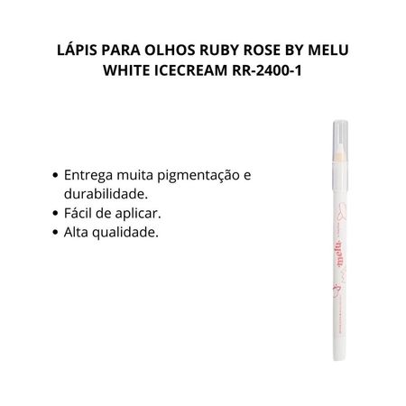 Lápis-Para-Olhos-Melu-By-Ruby-Rose-White-Icecream--2