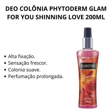 Deo-Colônia-Phytoderm-Glam-For-You-Shinning-Love-200ml--2
