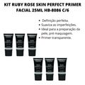 Kit Ruby Rose Skin Perfect Primer Facial 25ml Hb-8086 C/6