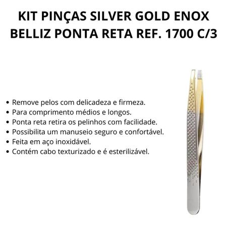 Kit-Pinças-Silver-Gold-Enox-Belliz-Ponta-Reta--2