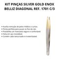 Kit Pinças Silver Gold Enox Belliz Diagonal