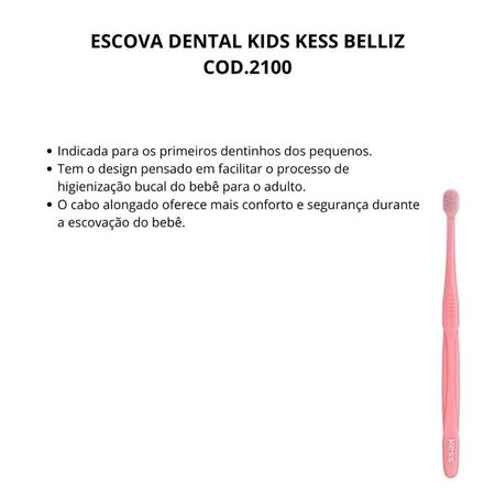 Escova-Dental-Kids-Kess-Dentinho-Belliz-Rosa-Cod.2100--2