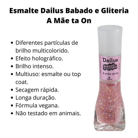 Esmalte-Dailus-Babado-e-Gliteria-8ml-A-Mae-Ta-On--2