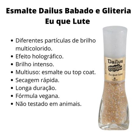Esmalte-Dailus-Babado-e-Gliteria-8ml-Eu-Que-Lute--2