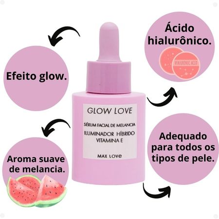 Sérum-Facial-Max-Love-Iluminador-Híbrido-Glow-Love-Melancia-30ml--4
