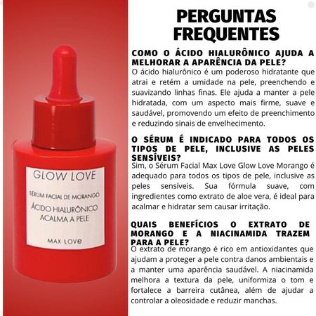 Sérum-Facial-Max-Love-Ácido-Hialurônico-Glow-Love-Morango-30ml--5